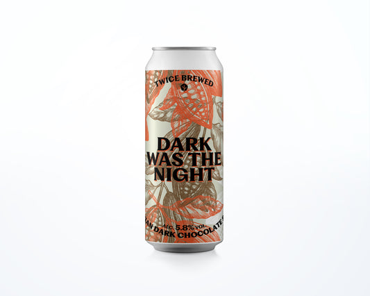 Dark Was The Night, Peruvian Dark Chocolate Stout, 5.8% - 440ml can