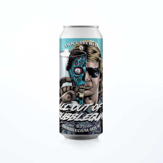 All Out Of Bubblegum, Bubblegum Sour, 5.7% - 440ml can